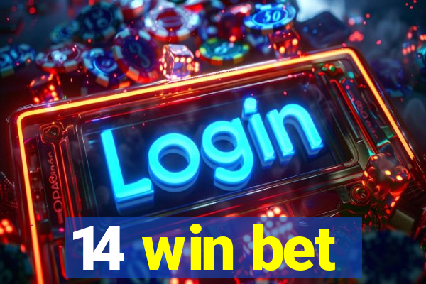 14 win bet